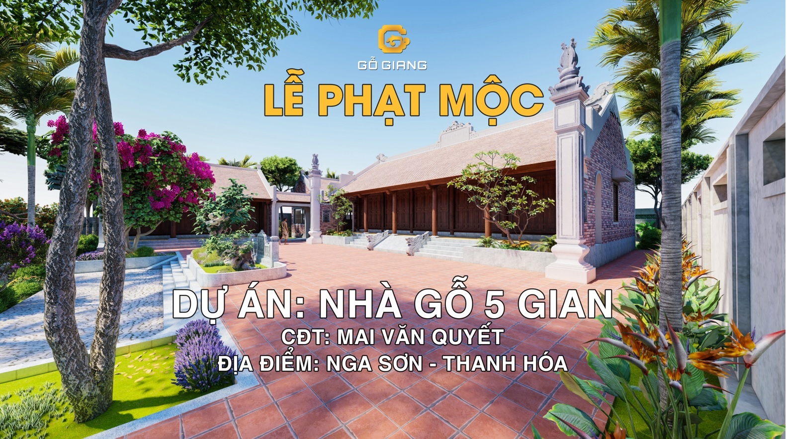 LỄ PHẠT MỘC | NHÀ GỖ 5 GIAN CỔ TRUYỀN |